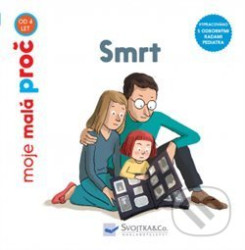 Smrt - moje malá proč Stéphanie Duval, Pierre Van Hove