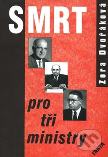 Smrt pro tři ministry