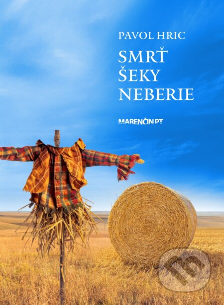 Smrť šeky neberie