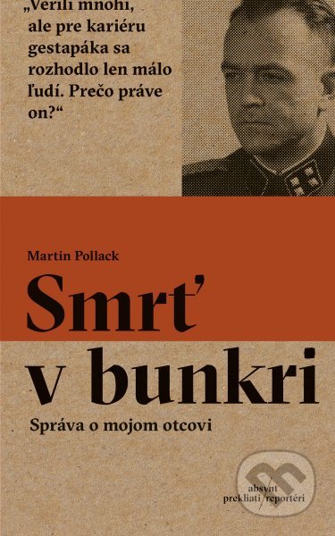 Smrť v bunkri (Správa o mojom otcovi)