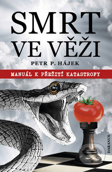 Smrt ve věži (Manuál k přežití katastrofy)