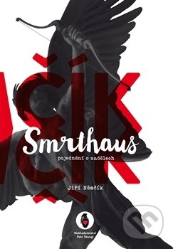 Smrthaus (pojednání o andělech)