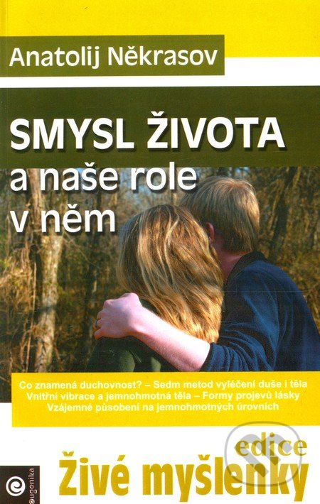 Smysl života a naše role v něm