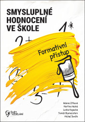 Smysluplné hodnocení ve škole (Formativní přístup) - kniha z kategorie Pedagogika