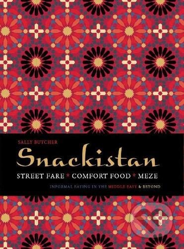 Snackistan (Street Food, Comfort Food, Meze