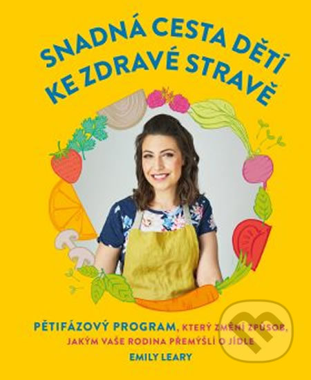 Snadná cesta dětí ke zdravé stravě