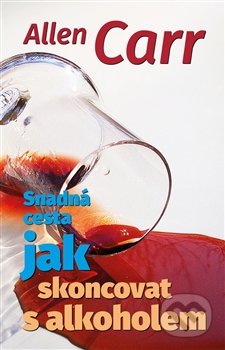 Snadná cesta, jak skoncovat s alkoholem