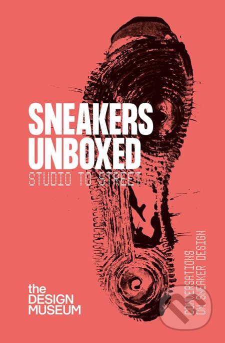Sneakers Unboxed (Studio to Street)