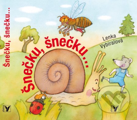 Šnečku, šnečku...