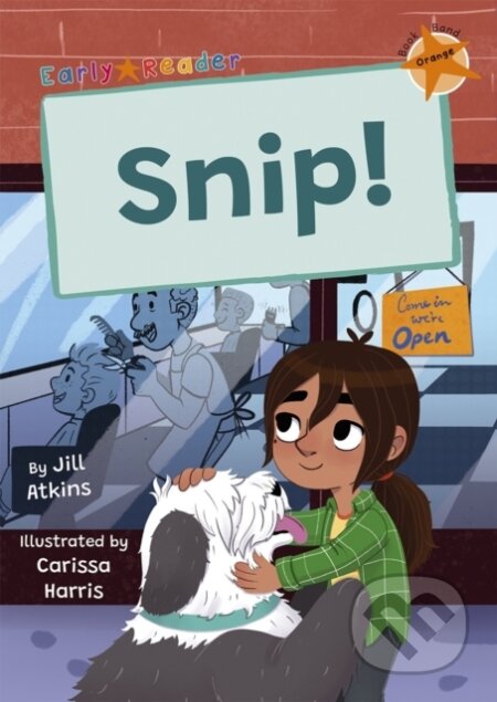 Snip Orange Early Reader ((Orange Early Reader))