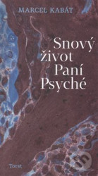 Snový život Paní Psyché