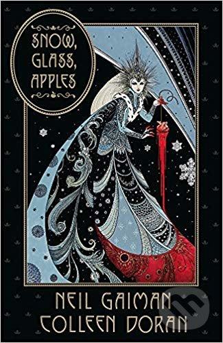 Snow, Glass, Apples
