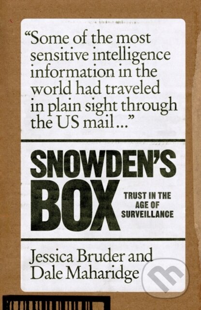 Snowden's Box (Trust in the Age of Surveillance)