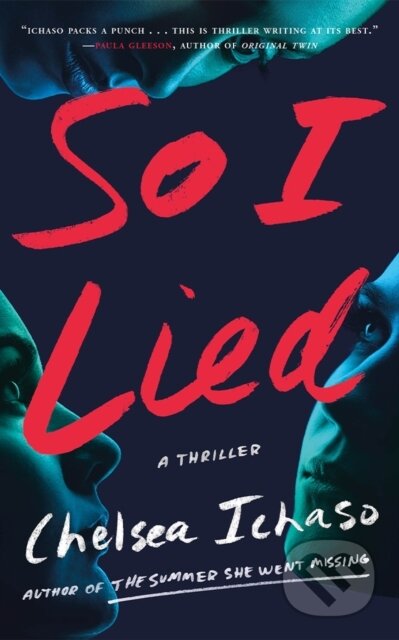 So I Lied (A Thriller)