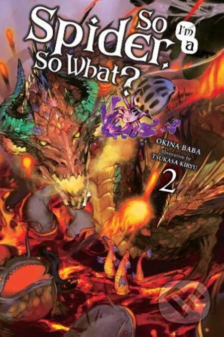 So I'm a Spider, So What? 2 (light novel)