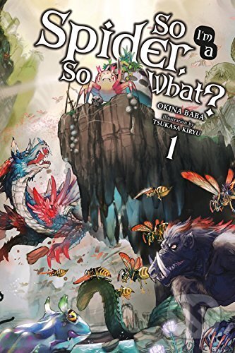 So I'm a Spider, So What? Vol. 1