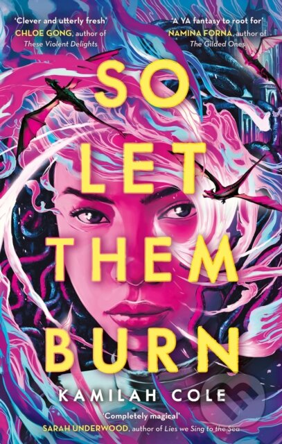 So Let Them Burn