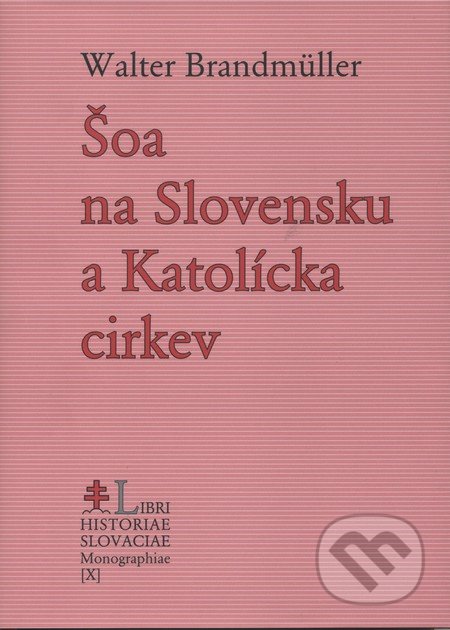 Šoa na Slovensku a Katolícka cirkev