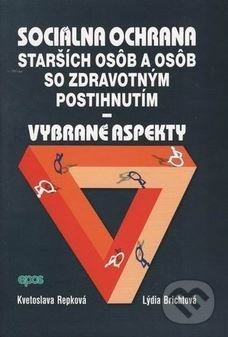 Sociálna ochrana starších osôb a osôb so zdravotným postihnutím
