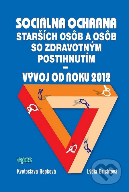 Sociálna ochrana starších osôb so zdravotným postihnutím