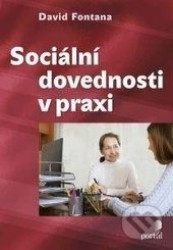 Sociální dovednosti v praxi