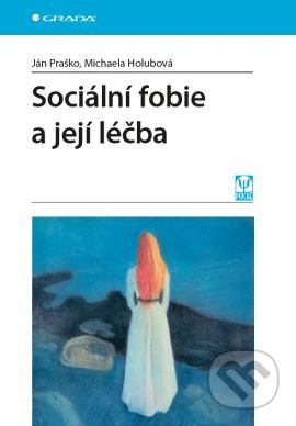 Sociální fobie a její léčba