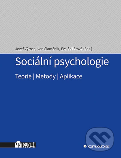 Sociální psychologie (Teorie, metody, aplikace)