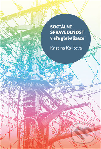 Sociální spravedlnost v éře globalizace