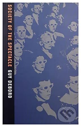 Society of the Spectacle