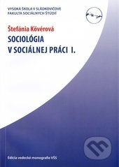 Sociológia v sociálnej práci I.