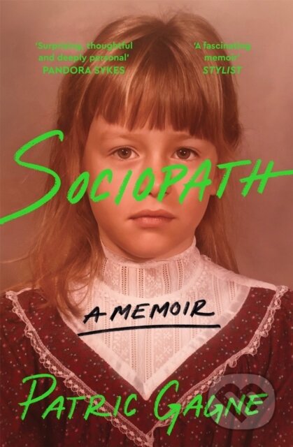 Sociopath (A Memoir)