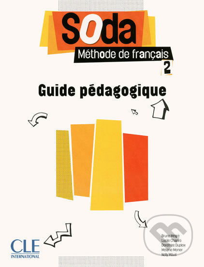 Soda 2 (A2/B1): Guide pédagogique