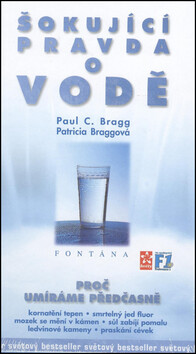 Šokující pravda o vodě - Proč umíráme předčasně