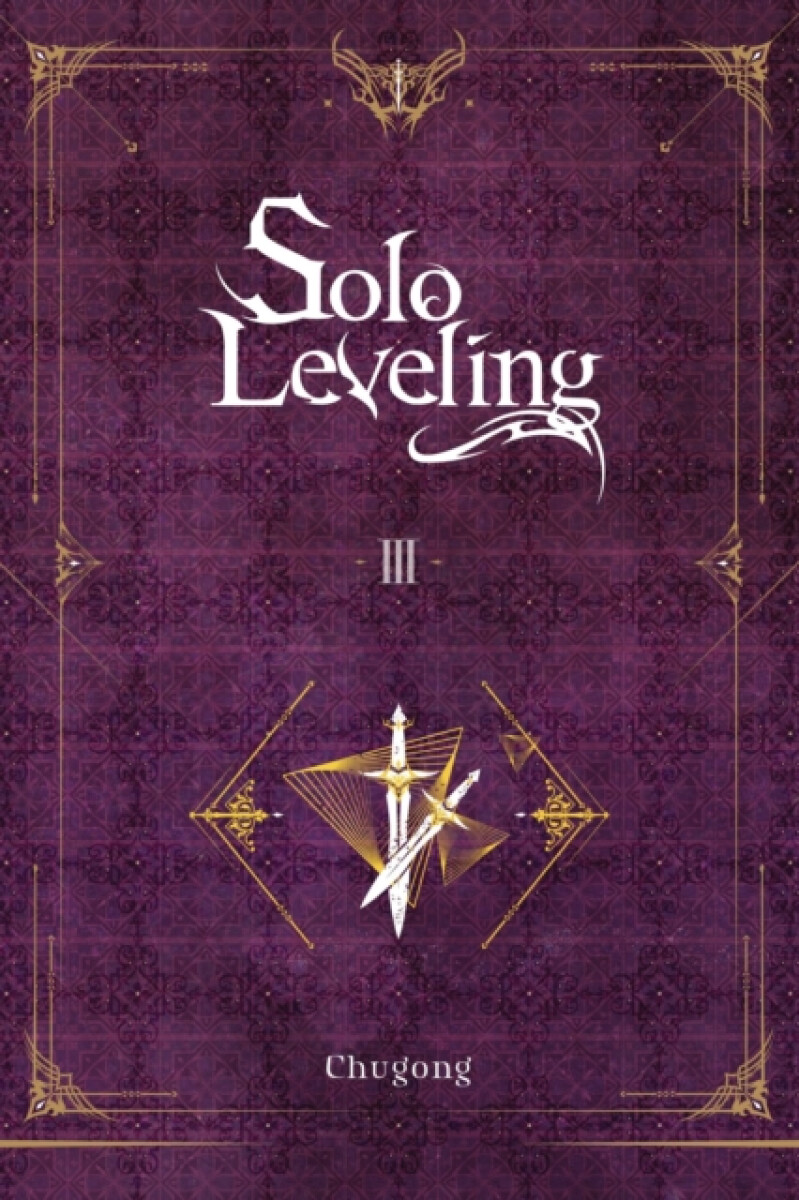 Solo Leveling, Vol. 3 (novel)