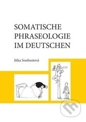Somatische Phraseologie im Deutschen