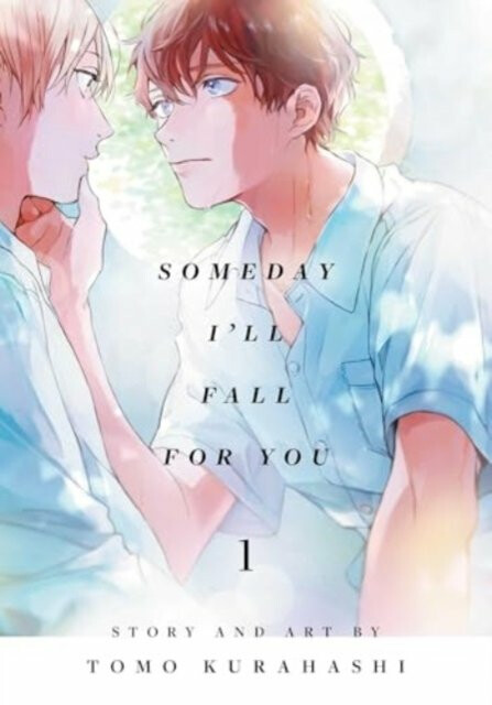 Someday I´ll Fall for You, Vol. 1