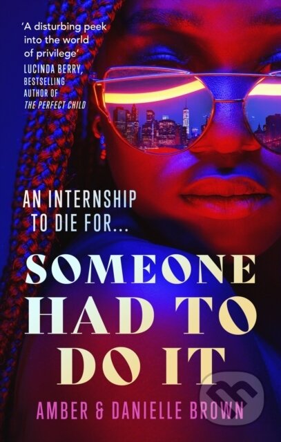 Someone Had To Do It