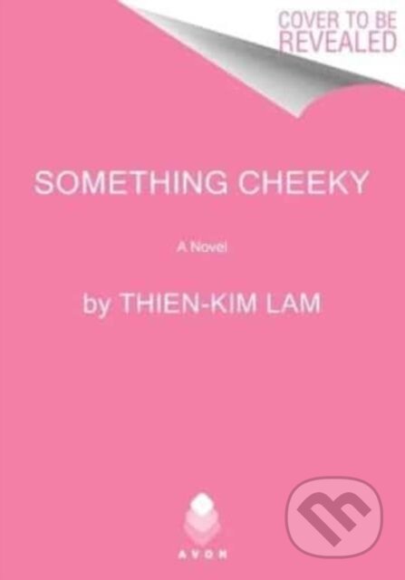 Something Cheeky (A Novel)