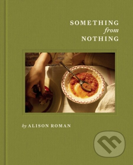 Something from Nothing (A Cookbook)