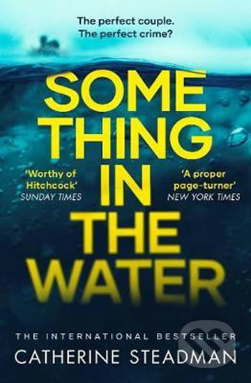 Something in the Water