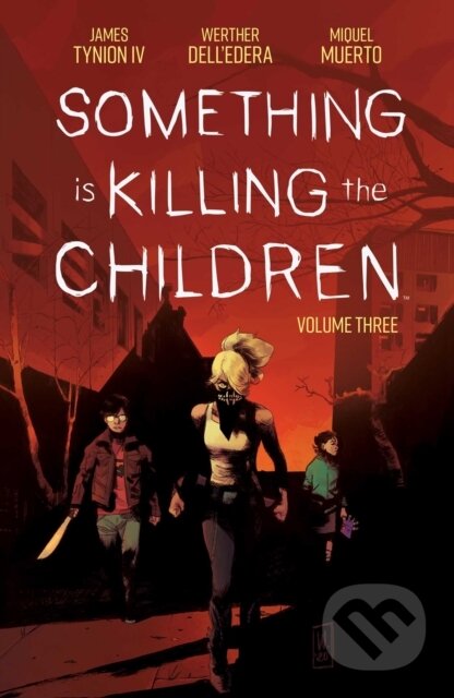 Something is Killing the Children Vol. 3