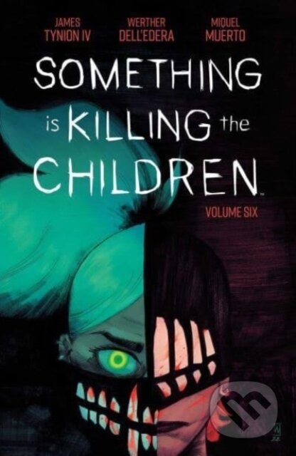 Something is Killing the Children Vol. 6