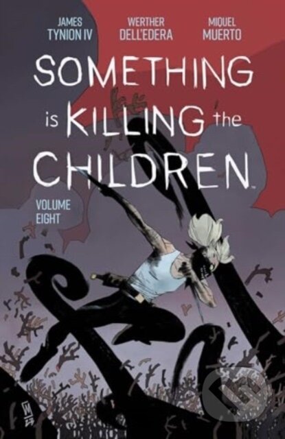 Something is Killing the Children Vol. 8