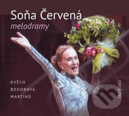 Soňa Červená recituje melodramy