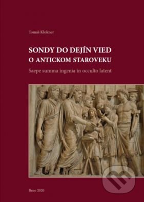 Sondy do dejín vied o antickom staroveku
