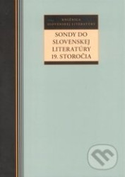 Sondy do slovenskej literatúry 19. storočia - kniha z kategorie Poezie