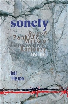 Sonety (Ruzyň - Pankrác - Mírov - Leopoldov - Kartouzy 1950