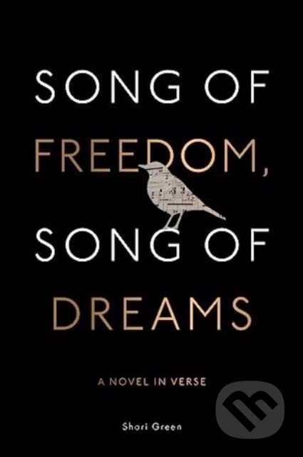 Song of Freedom, Song of Dreams