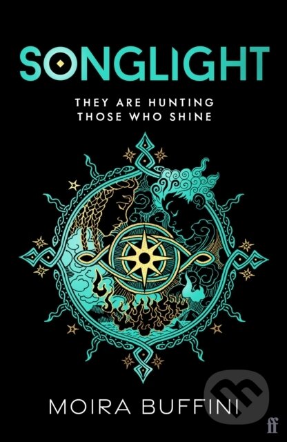 Songlight (They are hunting those who shine)