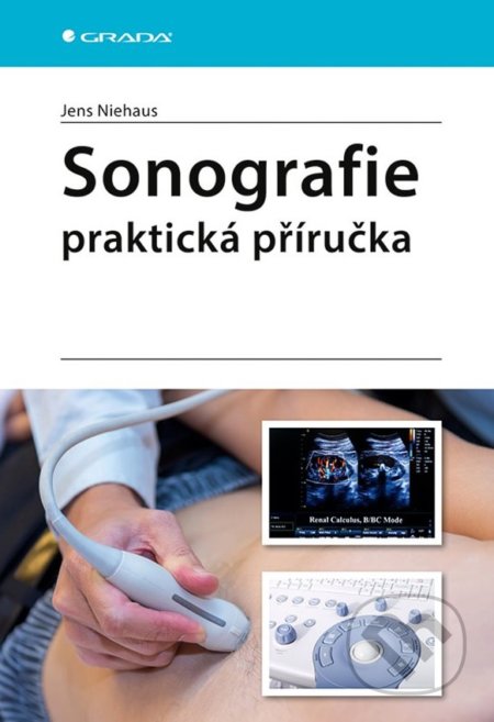 Sonografie (Praktická příručka)
